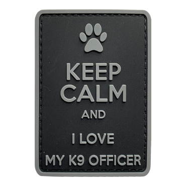 1255-KCK9-GR-11- Keep Calm and I love my K9 Officer PVC Patch Morale