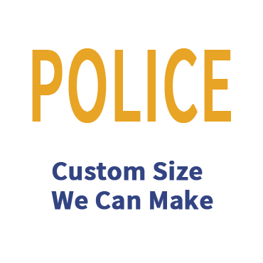 POLICE Custom size we can make